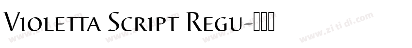 Violetta Script Regu字体转换